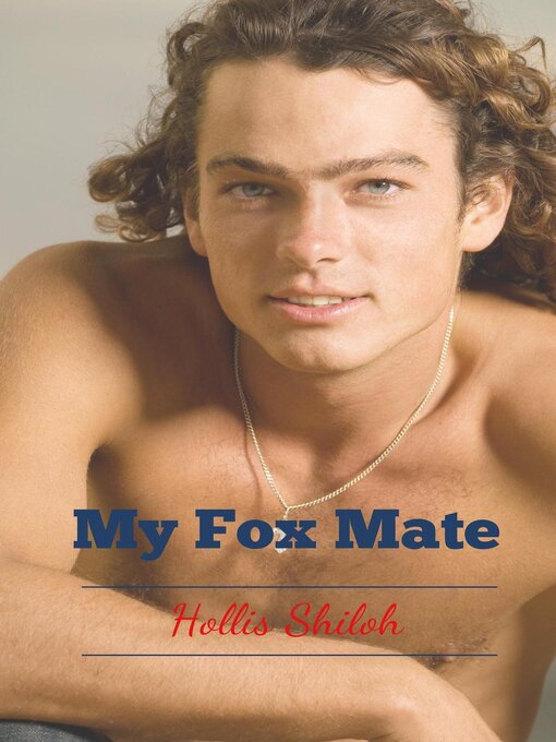 Upplýsingar um My Fox Mate eftir Hollis Shiloh - Biðlisti